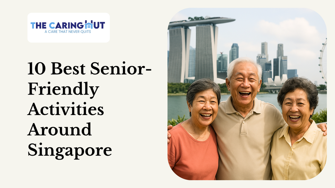 10 Best Senior-Friendly Activities Around Singapore