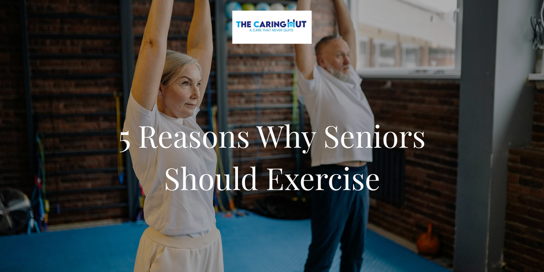 5 Reasons Why Seniors Should Exercise